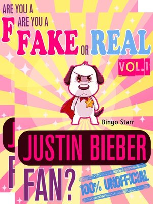 cover image of Are You a Fake or Real Justin Bieber Fan? Volumes 1 & 2